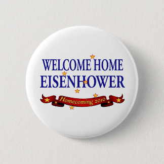 Welkom Home Eisenhower Ronde Button 5,7 Cm