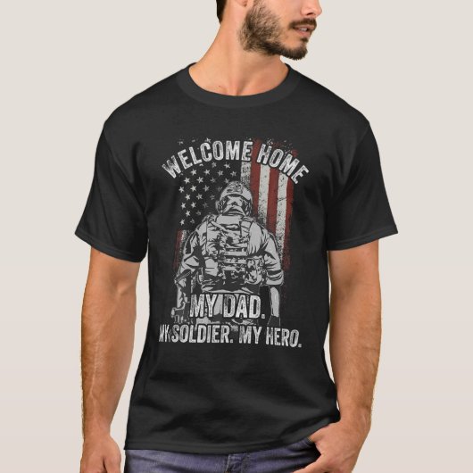 Welkom Home Mijn vader heeft militair ingezet op T-shirt (Voorkant)