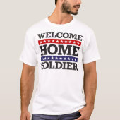 Welkom Home Soldaat T-shirt (Voorkant)