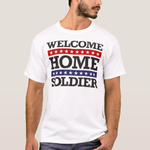 Welkom Home Soldaat T-shirt