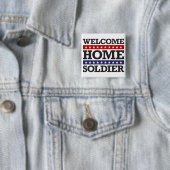 Welkom Home Soldaat Vierkante Button 5,1 Cm (In situ)