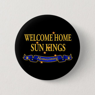 Welkom Home Sun Kings Ronde Button 5,7 Cm