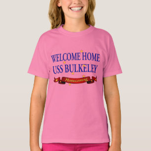 Welkom Home USS Bulkeley T-shirt