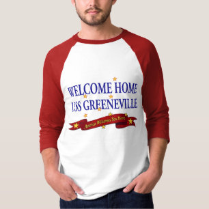 Welkom Home USS Greeneville T-shirt