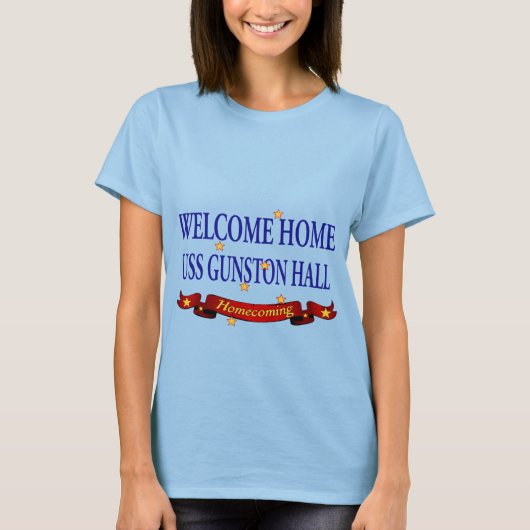 Welkom Home USS Gunston Hall T-shirt (Voorkant)