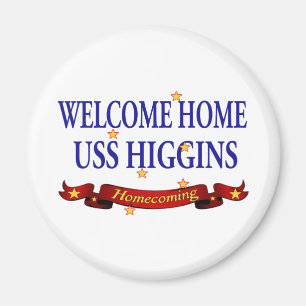 Welkom Home USS Higgins Magneet