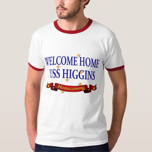 Welkom Home USS Higgins T-shirt (Voorkant)