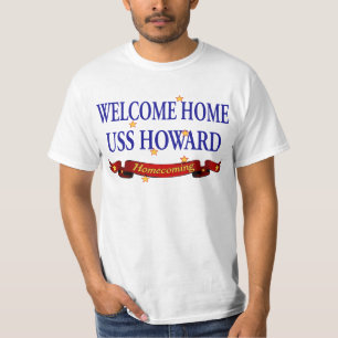 Welkom Home USS Howard T-shirt