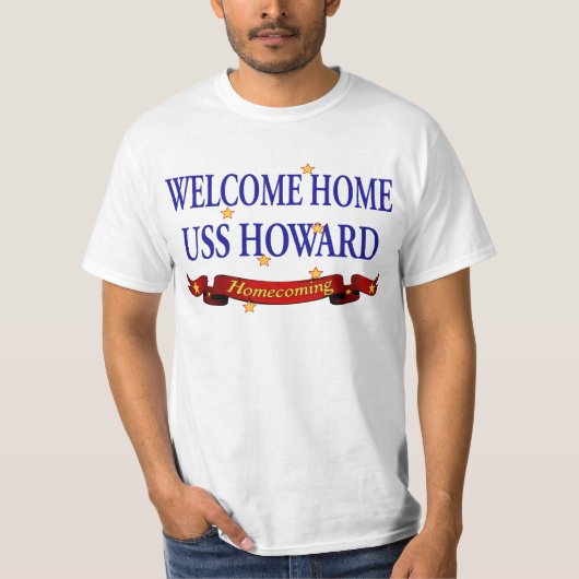 Welkom Home USS Howard T-shirt (Voorkant)