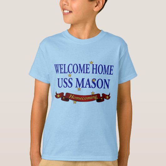Welkom Home USS Mason T-shirt (Voorkant)
