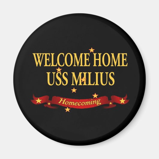 Welkom Home USS Milius Magneet (Voorkant)