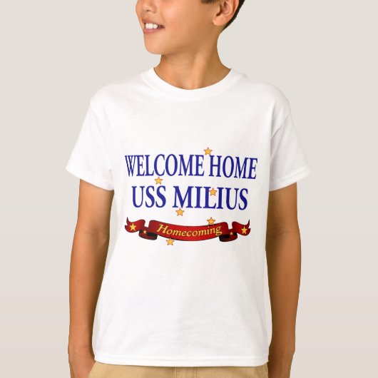 Welkom Home USS Milius T-shirt (Voorkant)