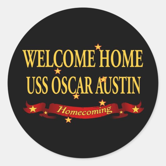 Welkom Home USS Oscar Austin Ronde Sticker (Voorkant)