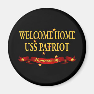 Welkom Home USS Patriot Magneet