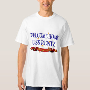 Welkom Home USS Rentz T-shirt