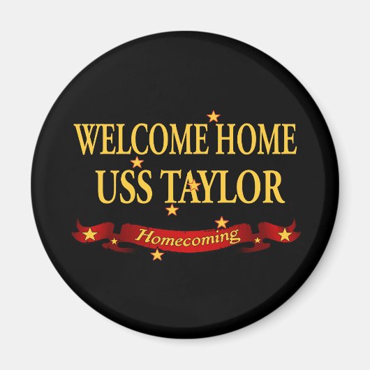 Welkom Home USS Taylor Magneet (Voorkant)