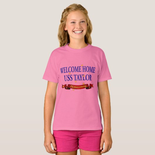 Welkom Home USS Taylor T-shirt (Voorkant volledig)
