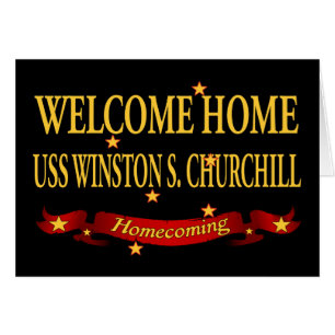 Welkom Home USS Winston S. Churchill
