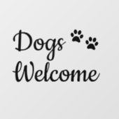 Welkom honden, Dogs Friendly Storefront Sign Raamsticker (Vel)