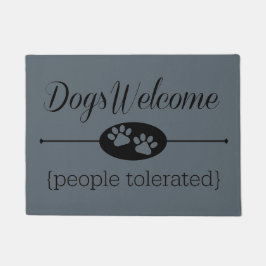 Welkom honden - Mensen met getolereerde deurmat