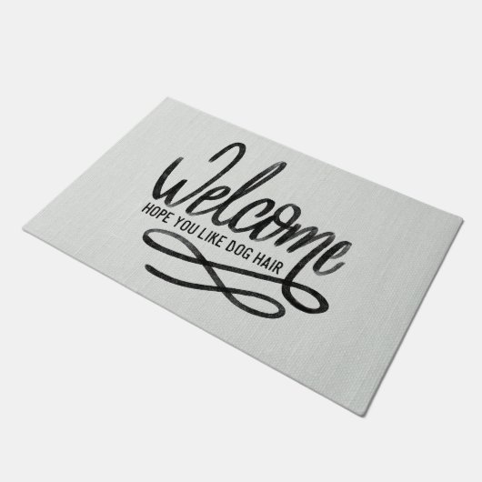 Welkom, hoop dat je van Dog Hair houdt Deurmat (Schuin)