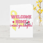 Welkom Huis miste ik u Dochter Kaart (Gele Bloem)