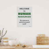 Welkom Human Resources Humor HR-Kantoor Poster (Keuken)