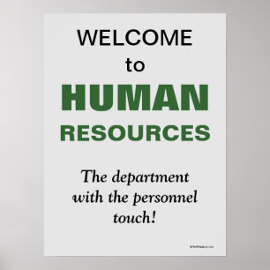 Welkom Human Resources Humor HR-Kantoor Poster