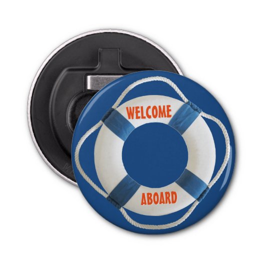 Welkom in Aboard Life Ring Nautical Button Flesopener (Voorkant)