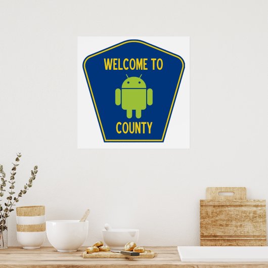 Welkom in Android County (Bug Droid Sign) Poster (Keuken)