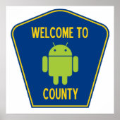 Welkom in Android County (Bug Droid Sign) Poster (Voorkant)