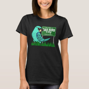 Welkom in Bad Bird City I Turquoise Parkiet T-shirt