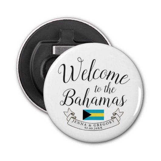 Welkom in Bahamas | Aangepast bestemmingshuwelijk Button Flesopener (Voorkant)