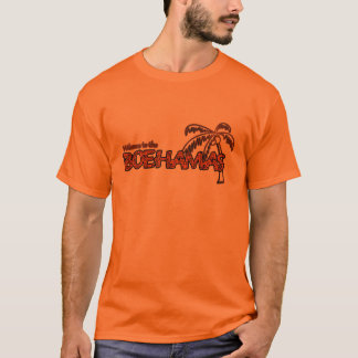 Welkom in de Boehamas! T-shirt