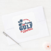 Welkom in de Golf van Amerika Mexicaanse immigrant Vierkante Sticker (Envelop)