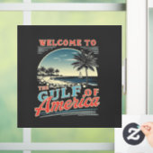 Welkom in de Golf van Amerika Trump Raamsticker (Huis)