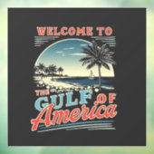Welkom in de Golf van Amerika Trump Raamsticker (Vel 3)