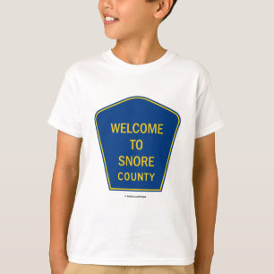 Welkom in de provincie Snore (Tekens) T-shirt