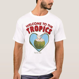 Welkom in de tropen t-shirt