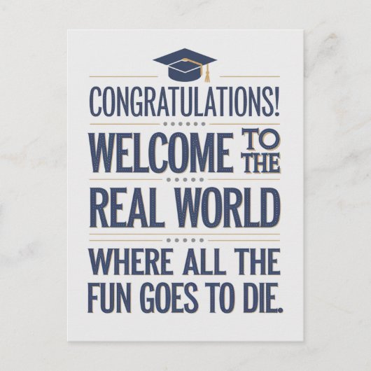 Welkom In De Ware Wereld Grappige Afstuderen Briefkaart (Voorkant)