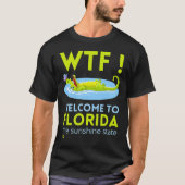 "WELKOM IN FLORIDA" grappig T-shirt (Voorkant)