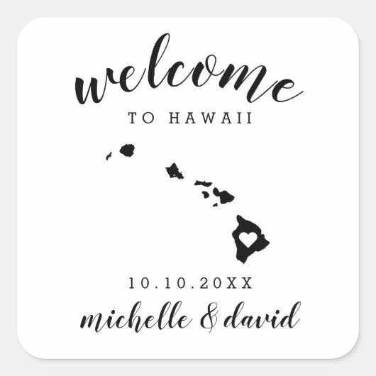 Welkom in Hawaii | Aangepaste huwelijksgunst Vierkante Sticker (Voorkant)