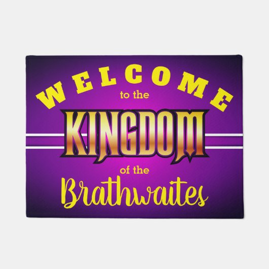 Welkom in het KONINKRIJK (Jouw naam - editable) Deurmat (Voorkant)