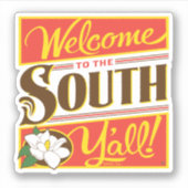 Welkom in het zuiden van Y'all Sticker (Voorkant)