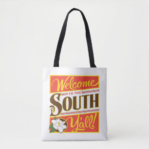 Welkom in het zuiden van Y'all Tote Bag