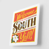 Welkom in het zuiden van Y'all Vierkante Klok (Hoek)