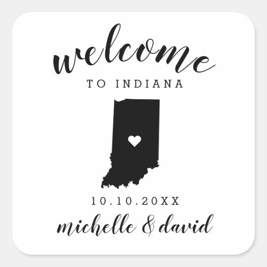 Welkom in Indiana | Bruiloft aangepaste gunst Vierkante Sticker (Voorkant)