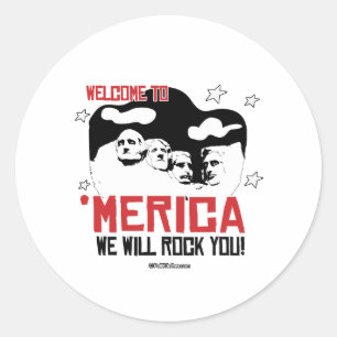 Welkom in Merica - We zullen je laten rotten Ronde Sticker