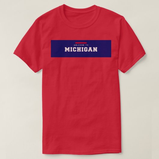 Welkom in Michigan T-shirt (Design voorkant)