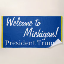 Welkom in Michigan! Trump Rally Towel